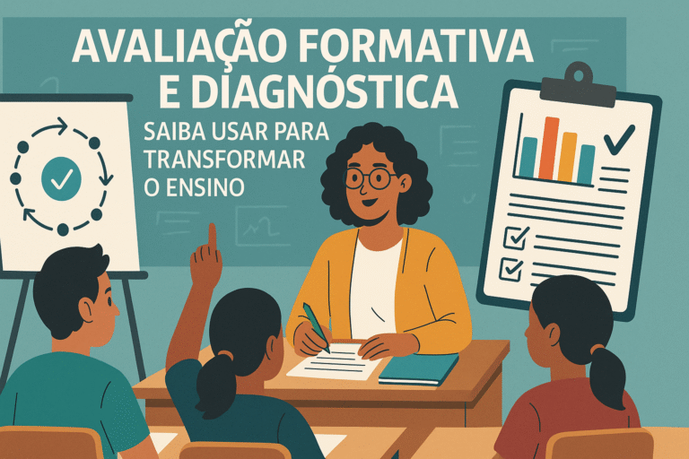 Avaliação formativa e diagnóstica saiba usar para transformar o ensino