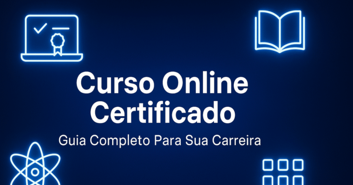 Como Escolher a Melhor Plataforma de Curso Online Certificado