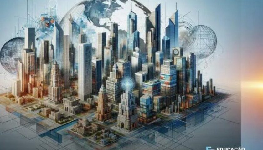O Impacto da Globalização na Arquitetura Moderna